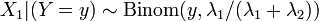 X_1|(Y=y) \sim \mathrm{Binom}(y, \lambda_1/(\lambda_1+\lambda_2))\,